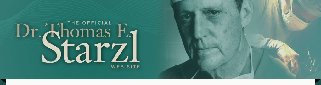 Dr. Thomas E. Starzl Website
